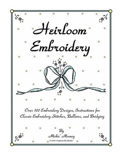 Picture of Heirloom Embroidery Book 