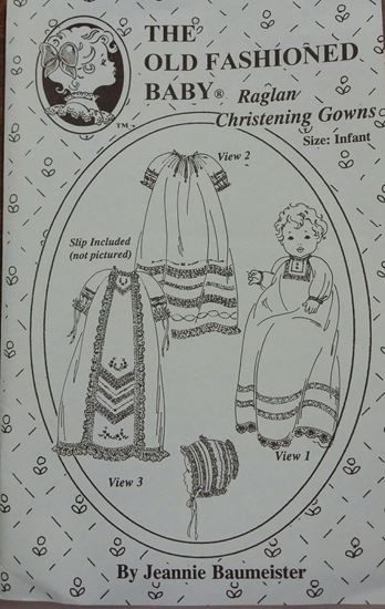 Picture of Raglan Christening Gowns Infant by Jeannie Downs Baumeister The Old Fashion Baby