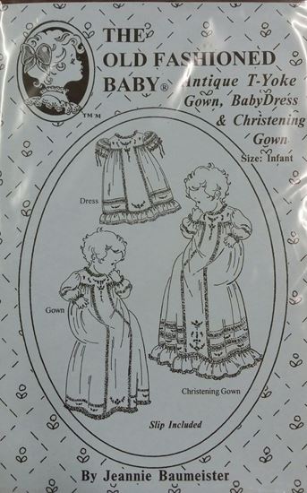 Picture of Antique T-Yoke Gown BabyDress & Christening Gown Infant by Jeannie Downs Baumeister The Old Fashion Baby